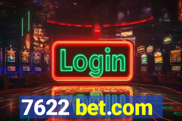 7622 bet.com